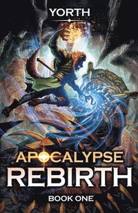 bokomslag Apocalypse Rebirth