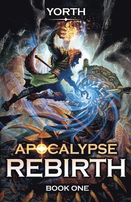 Yorth, Moonquill, MoonQuill - Apocalypse Rebirth, Häftad