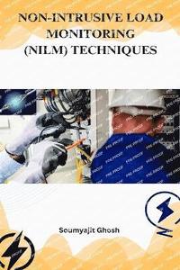 bokomslag Non-Intrusive Load Monitoring (Nilm) Techniques