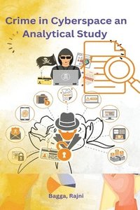 bokomslag Crime in Cyberspace an Analytical Study