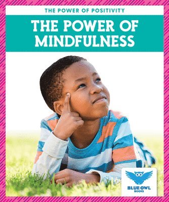 The Power of Mindfulness 1