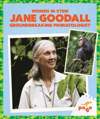 Jane Goodall: Groundbreaking Primatologist 1
