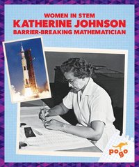 bokomslag Katherine Johnson: Barrier-Breaking Mathematician