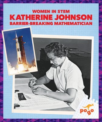 Katherine Johnson: Barrier-Breaking Mathematician 1