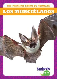 bokomslag Los Murciélagos (Bats)