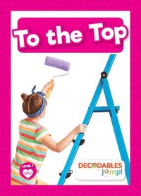 bokomslag To the Top