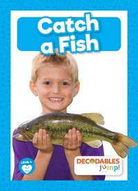 bokomslag Catch a Fish