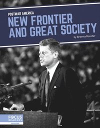 bokomslag New Frontier and Great Society