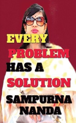 Every Problem Has a Solution 1