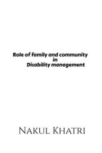 bokomslag Role of family and community in Disability management