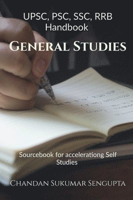 UPSC, PSC, SSC, RRB Handbook General Studies 1