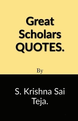 bokomslag Great Scholars Quotes