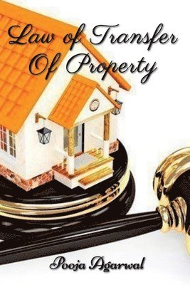 Law of Transfer of Property 1