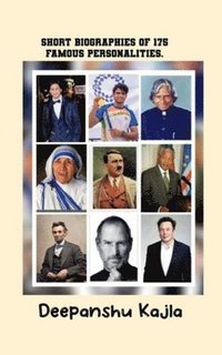 bokomslag Short biographies of 175 famous personalities.