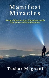 bokomslag Manifest Miracles