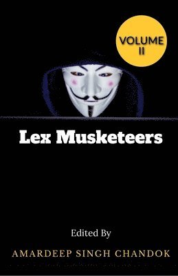 Amardeep Singh - Lex Musketeers volume II, Häftad