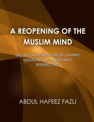 bokomslag Reopening of the Muslim Mind