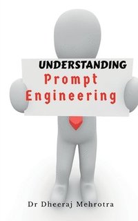 bokomslag Understanding Prompt Engineering