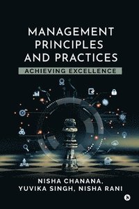 bokomslag Management Principles and Practices