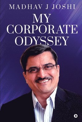 My Corporate Odyssey 1