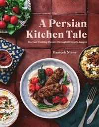 bokomslag A Persian Kitchen Tale