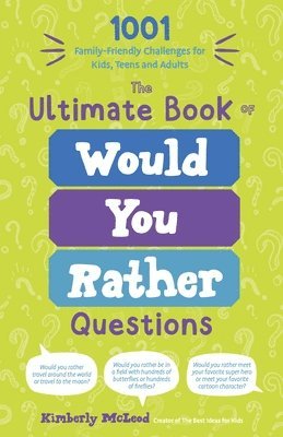 bokomslag The Ultimate Book of Would You Rather Questions