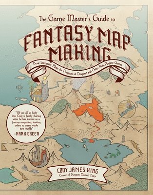 bokomslag The Game Master's Guide to Fantasy Mapmaking: Draw Immersive Maps for Dungeons & Dragons and Other Role-Playing Games