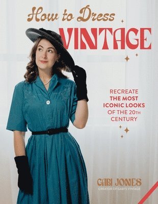 bokomslag How to Dress Vintage