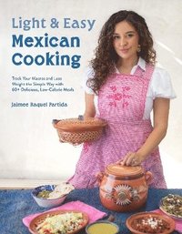 bokomslag Light & Easy Mexican Cooking