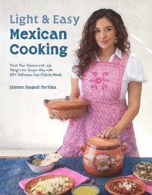 Light & Easy Mexican Cooking 1
