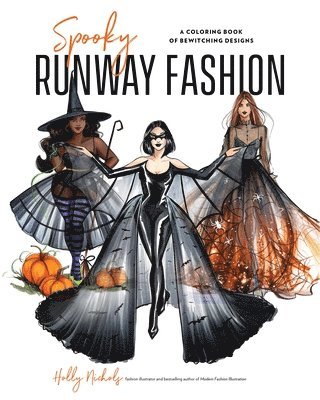 Spooky Runway Fashion: A Coloring Book of Bewitching Designs 1