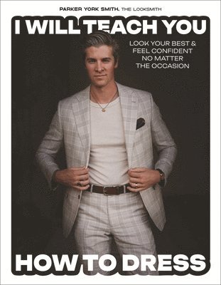 bokomslag I Will Teach You How to Dress