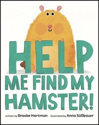 bokomslag Help Me Find My Hamster!