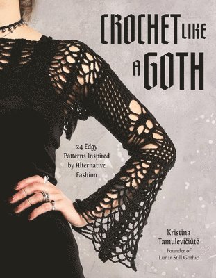 bokomslag Crochet Like a Goth