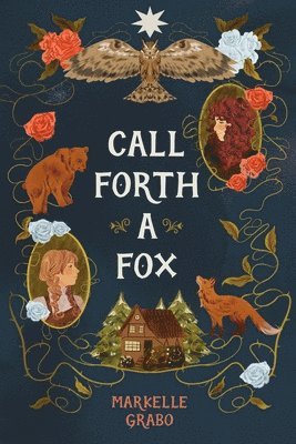 Call Forth a Fox 1