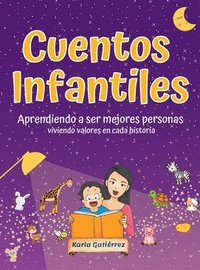 bokomslag Cuentos Infantiles Aprendiendo a ser mejores personas