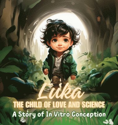 Luka, the Child of Love and Science 1