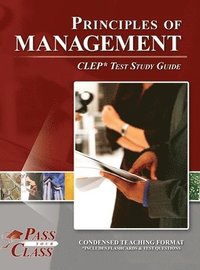 bokomslag Principles of Management CLEP Test Study Guide