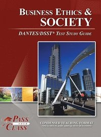bokomslag Business Ethics and Society DANTES / DSST Test Study Guide