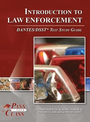 bokomslag Introduction to Law Enforcement DANTES / DSST Test Study Guide