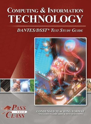bokomslag Computing and Information Technology DANTES / DSST Test Study Guide