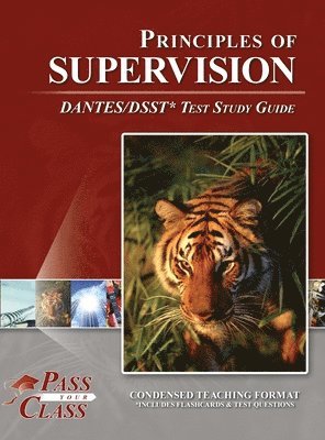 bokomslag Principles of Supervision DANTES / DSST Test Study Guide