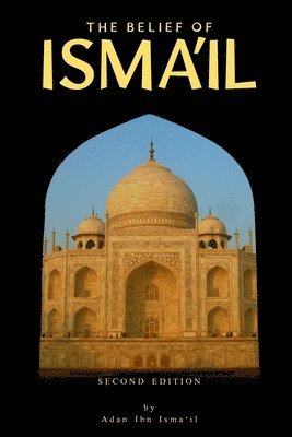 bokomslag Belief of Isma'il