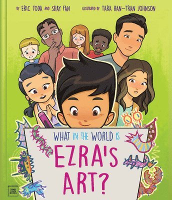 What in the World Is Ezra's Art? 1