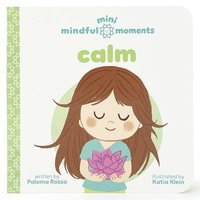 bokomslag Mini Mindful Moments: Calm