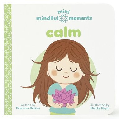 bokomslag Mini Mindful Moments: Calm