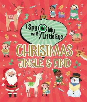 Christmas Jingle & Find (I Spy with My Little Eye) 1