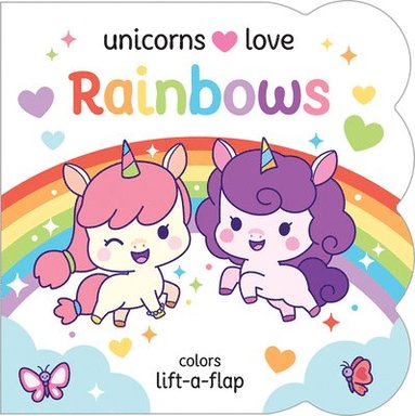 bokomslag Unicorns Love Rainbows