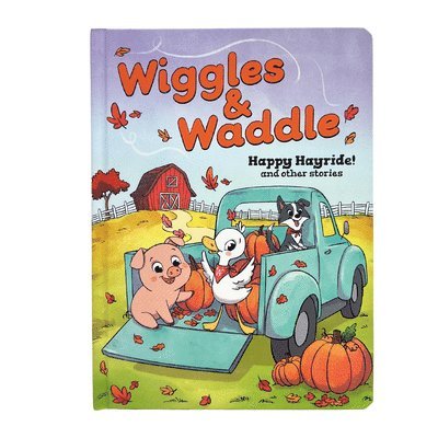 Wiggles & Waddle: And Other Stories 1