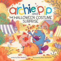 bokomslag Archie & Pip the Halloween Costume Surprise